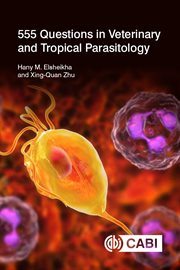555 Questions in Veterinary and Tropical Parasitology cover image cdn