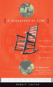A Geography of Time : On Tempo, Culture, And The Pace Of Life cover image cdn