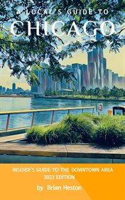 A Local's Guide to Chicago cover image cdn