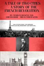A Tale of Two Cities - A Story of the French Revolution : A Story of the French Revolution cover image cdn