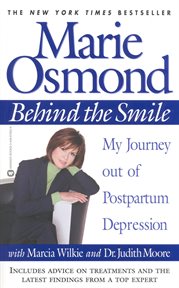 Behind the Smile : My Journey out of Postpartum Depression cover image cdn