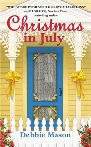 Christmas in July : Christmas, Colorado cover image cdn
