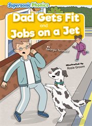 Dad Gets Fit & Jobs on a Jet : Level 3 - Yellow Set cover image cdn