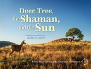 Deer, Tree, the Shaman, and the Sun cover image cdn