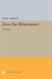 Eros the bittersweet : an essay cover image cdn