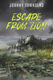 Escape From Zion cover image cdn