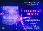 Expressive Origins : Tales of How Two Strands of DNA Impact Health and Longevity cover image cdn