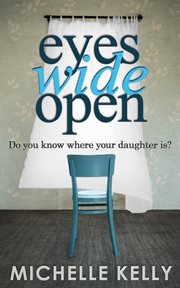 Eyes Wide Open : Missing (Kelly) cover image cdn