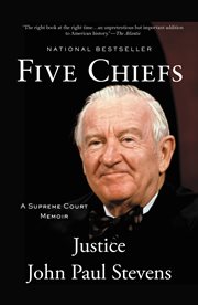 Five Chiefs : A Supreme Court Memoir cover image cdn