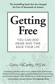 Getting Free : You Can End Abuse and Take Back Your Life cover image cdn