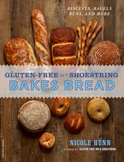 Gluten-Free on a Shoestring Bakes Bread : Free on a Shoestring Bakes Bread cover image cdn