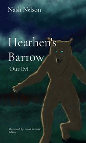 Heathen's Barrow : Our Evil cover image cdn