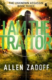 I Am the Traitor : Unknown Assassin cover image cdn