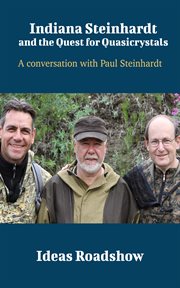 Indiana Steinhardt and the Quest for Quasicrystals - A Conversation with Paul Steinhardt cover image cdn