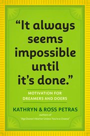 It Always Seems Impossible Until It's Done. : Motivation for Dreamers & Doers cover image cdn
