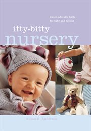 Itty-Bitty Nursery : Bitty Nursery cover image cdn