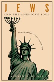 Jews and the American Soul : Human Nature in the Twentieth Century cover image cdn