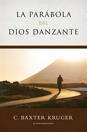 La Parabola del Dios Danzante cover image cdn