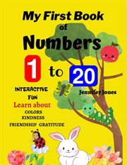 My First Book of Numbers 1-20 : 1-20 cover image cdn