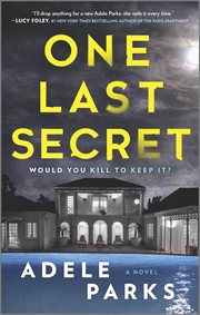 One Last Secret : A Domestic Thriller Novel cover image cdn