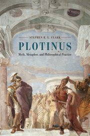 Plotinus : Myth, Metaphor, and Philosophical Practice cover image cdn