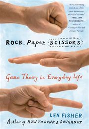 Rock, Paper, Scissors : Game Theory in Everyday Life cover image cdn