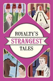 Royalty's Strangest Tales cover image cdn