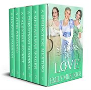 Seasons of Love: A Sweet Regency Romance Boxset : a Sweet Regency Romance boxset cover image cdn
