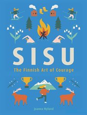 Sisu : The Finnish Art of Courage cover image cdn