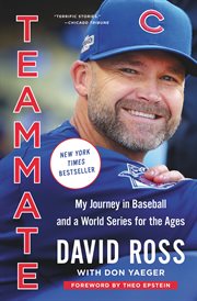 Teammate : My Journey in Baseball and a World Series for the Ages cover image cdn