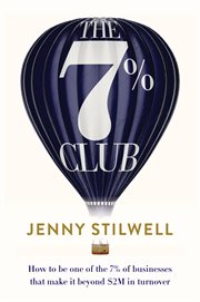 The 7% Club : how to be one of the 7% of businesses that make it beyond $2M in turnover cover image cdn