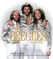 The Bee Gees : The Biography cover image cdn