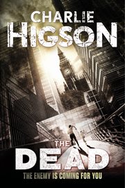 The Dead : Enemy (Higson) cover image cdn