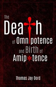The Death of Omnipotence and Birth of Amipotence cover image cdn