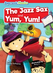 The Jazz Sax & Yum, Yum! : Level 2 - Red Set cover image cdn