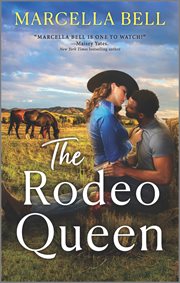 The Rodeo Queen : A Novel cover image cdn