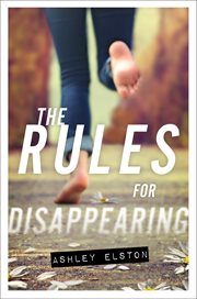 The Rules for Disappearing : Rules for Disappearing cover image cdn