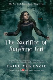 The Sacrifice of Sunshine Girl : Haunting of Sunshine Girl cover image cdn