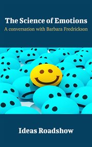 The Science of Emotions - A Conversation with Barbara Fredrickson cover image cdn