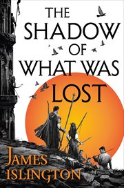The Shadow of What Was Lost : Licanius Trilogy cover image cdn