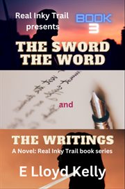 The Sword, the Word, and the Writings cover image cdn