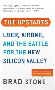 The Upstarts : How Uber, Airbnb, and the Killer Companies of the New Silicon Valley Are Changing the World cover image cdn