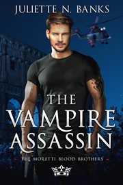 The Vampire Assassin: A Fated-Mates Paranormal Romance cover image cdn