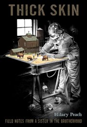 Thick Skin : Field Notes from a Sister In The Brotherhood cover image cdn