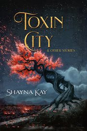 Toxin City & Other Stories cover image cdn