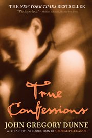 True Confessions : A Novel cover image cdn