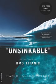 Unsinkable : The Full Story of the RMS Titanic cover image cdn