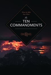 What the Bible Says About the Ten Commandments cover image cdn