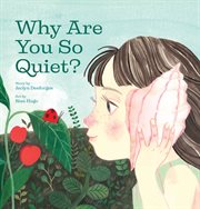 Why Are You So Quiet? cover image cdn