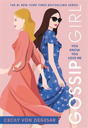You Know You Love Me : Gossip Girl cover image cdn